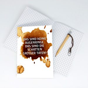 Notizheft<br>"DAS SIND KEINE AUGENRINGE. DAS SIND DIE SCHATTEN GROSSER TATEN"